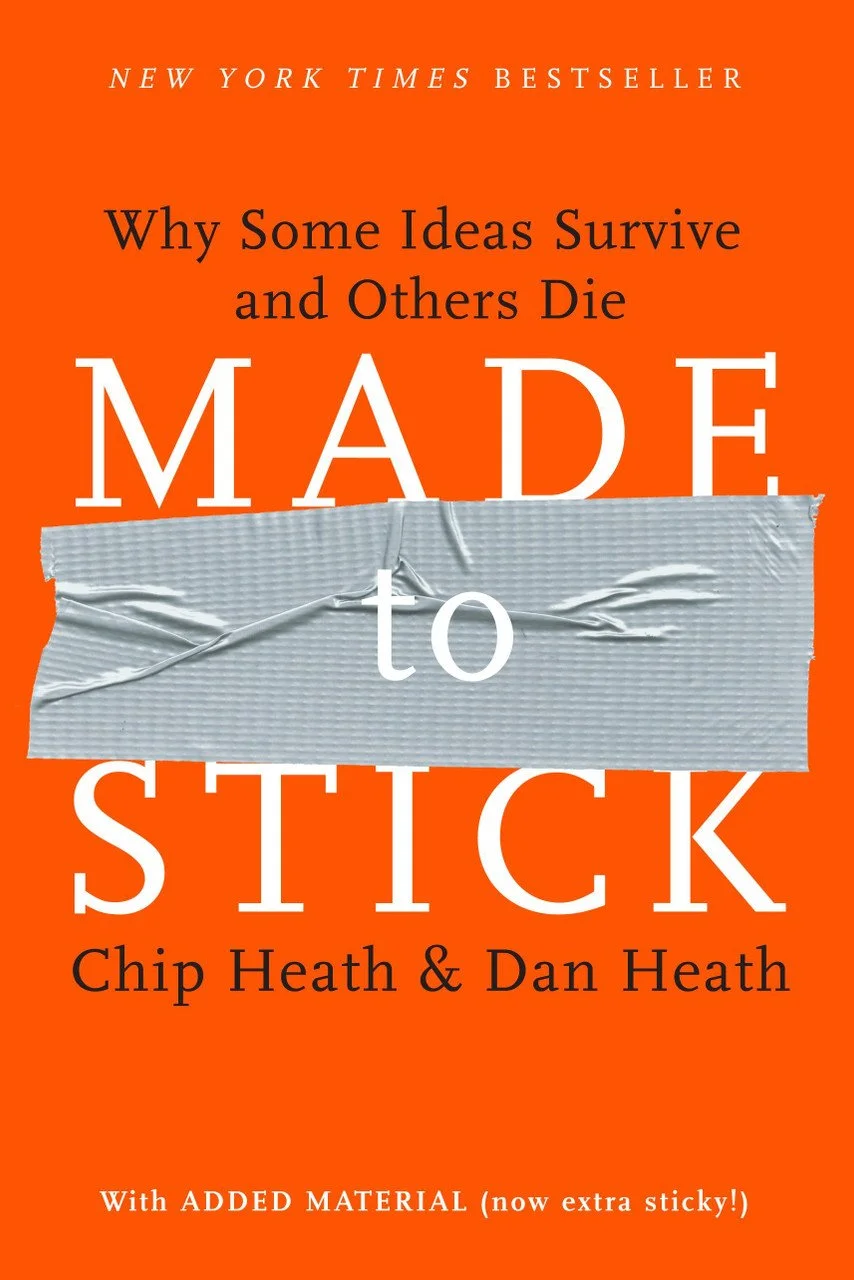 Made to Stick By Dan Heath | Book Review